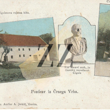 Črni Vrh: Idrija, Pozdrav iz Črnega Vrha, Matej Cigale