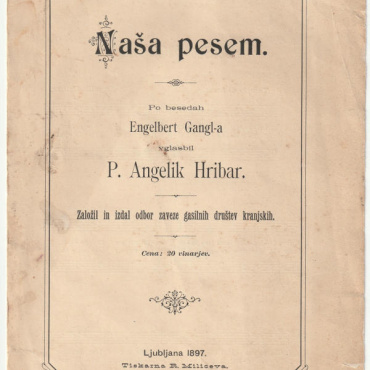 <a href="https://zakladnicazgodovine.si/product/angelik-hribar-nasa-pesem-gasilci-gasilska-pesem-1897/">Angelik Hribar: Naša pesem (gasilci, gasilska pesem), 1897</a> Antikvarne knjige
